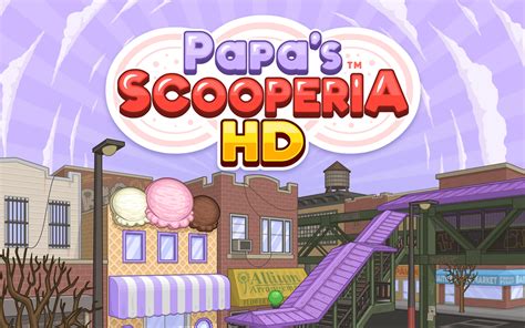 Papa's Scooperia .